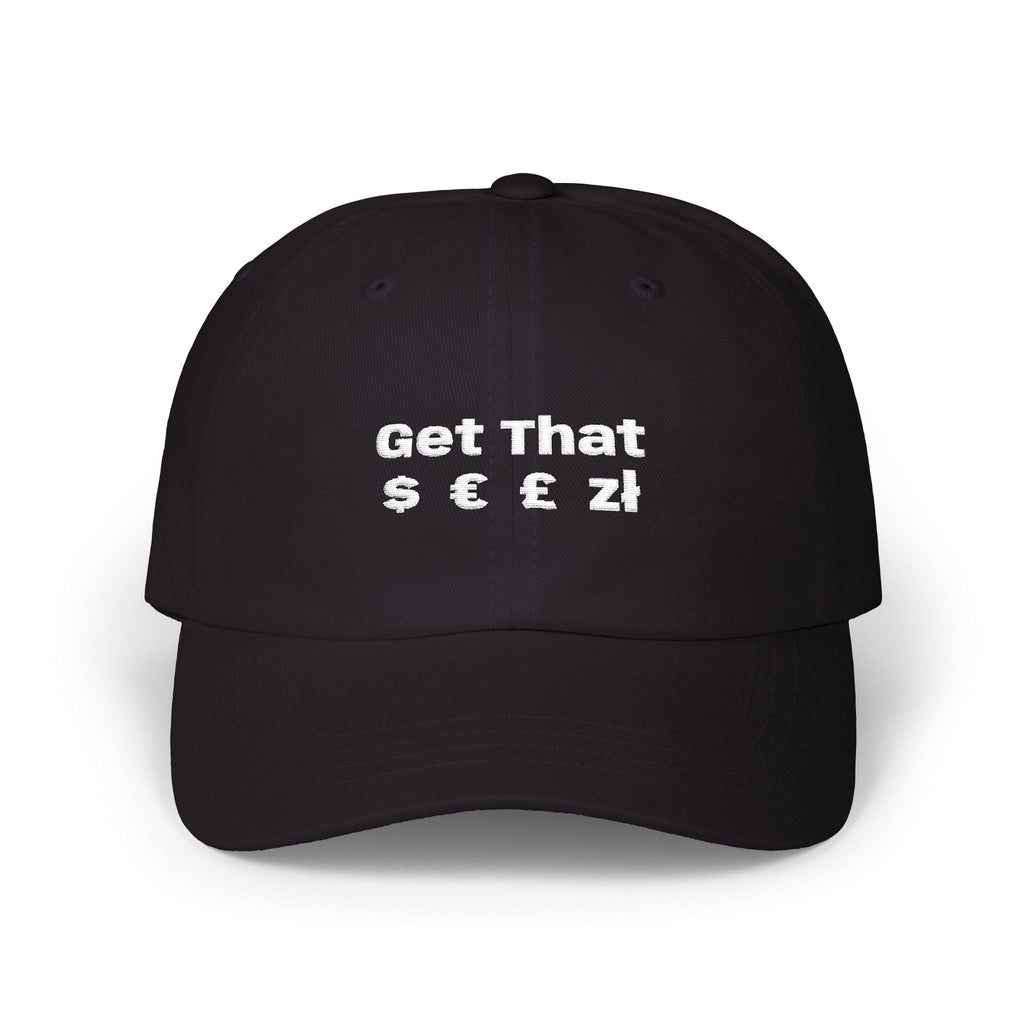 Get That $ - Embroidered Hat | Obco