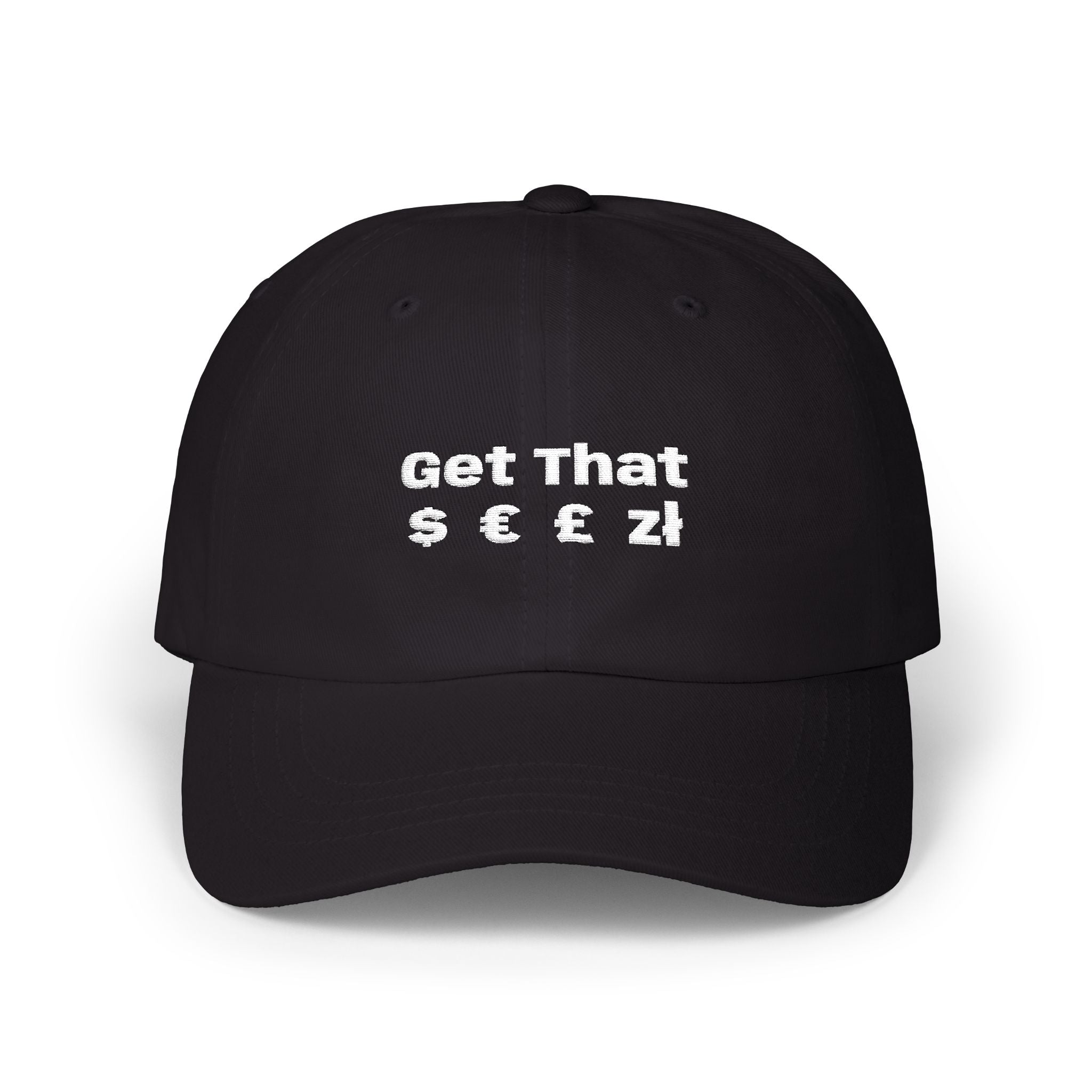 Get That $ - Embroidered Hat | Obco