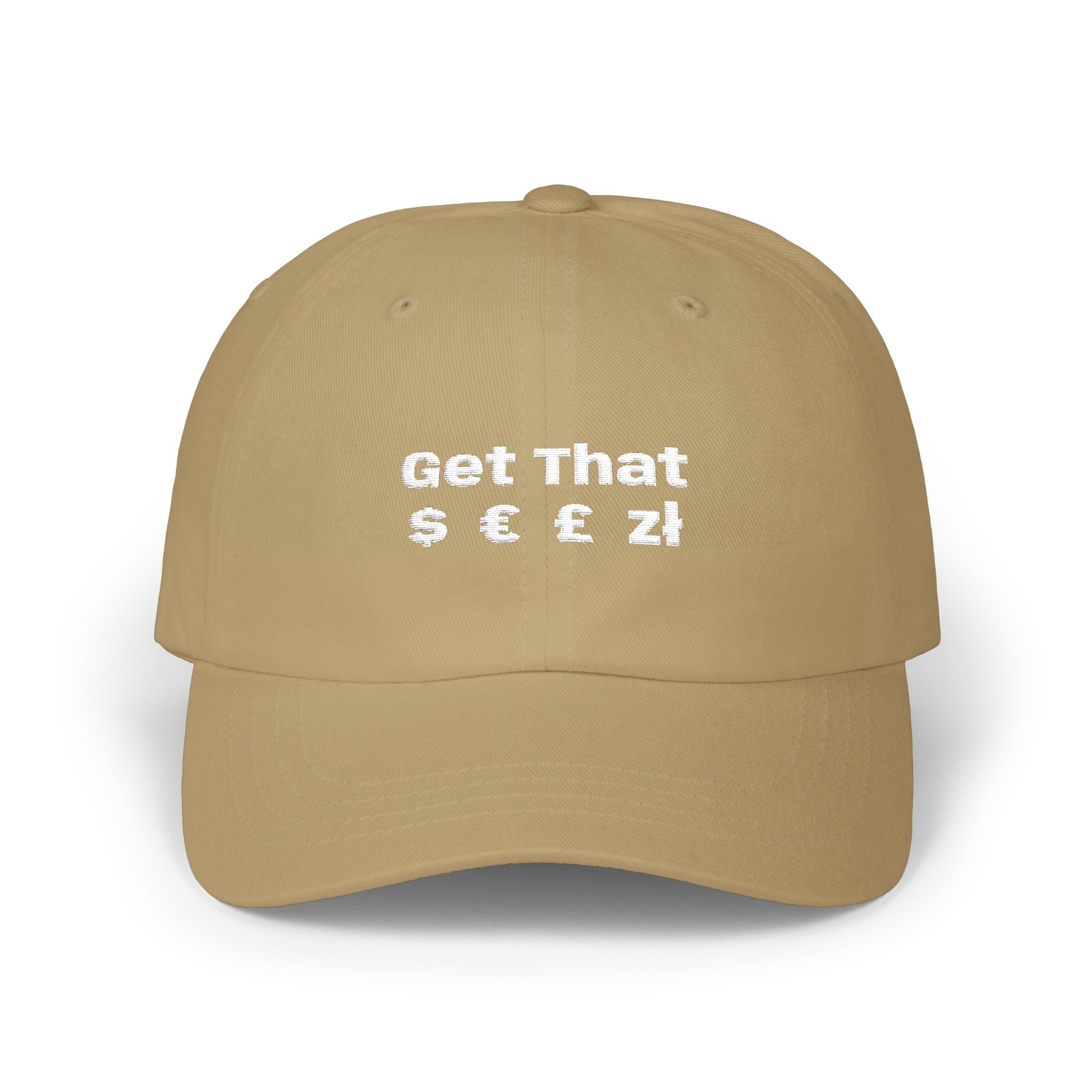 Get That $ - Embroidered Hat | Obco