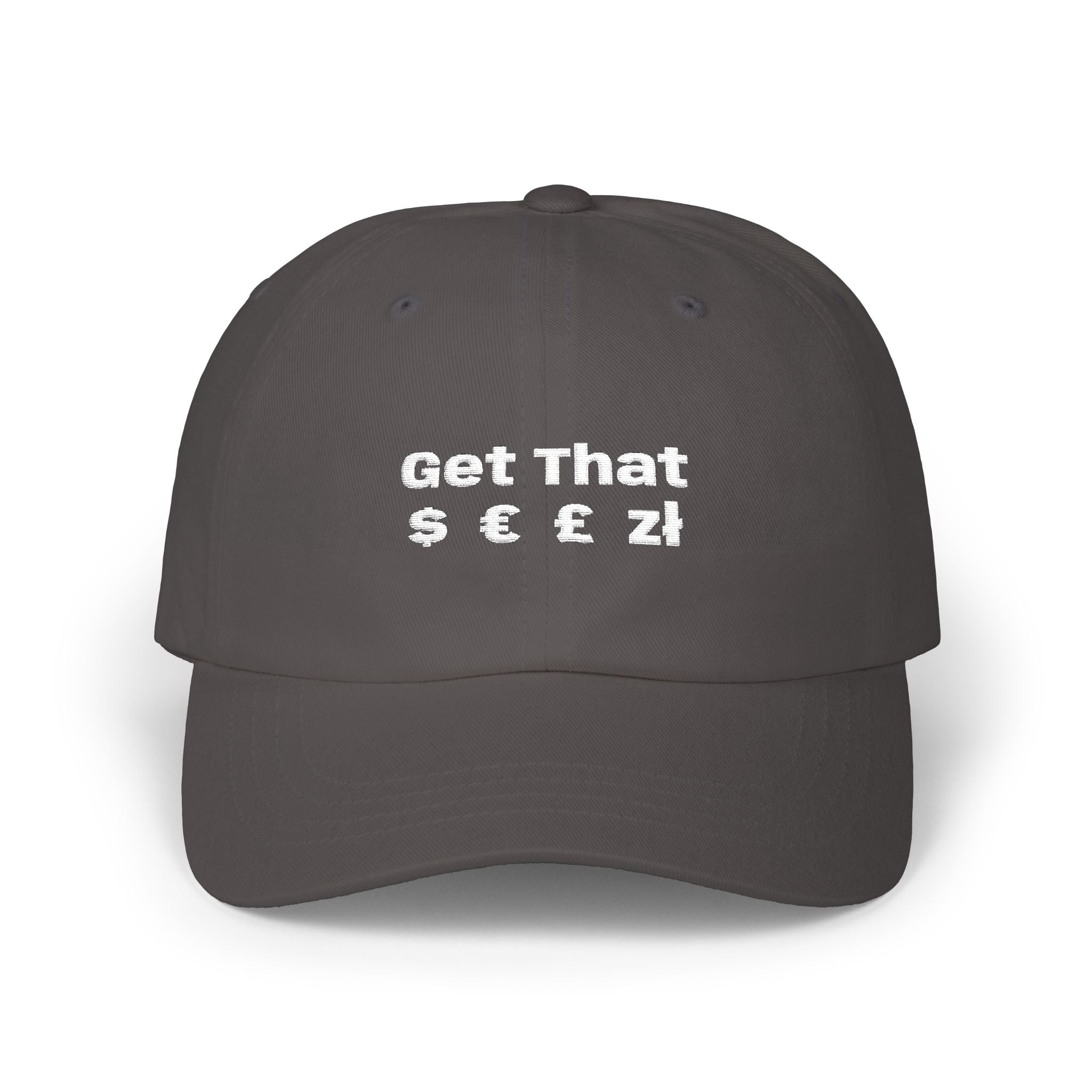 Get That $ - Embroidered Hat | Obco